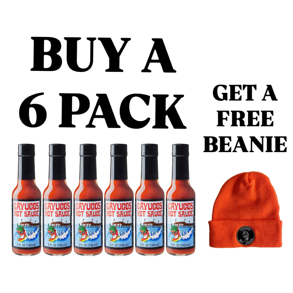 5 oz - 6 pack & FREE BEANIE (ORANGE)