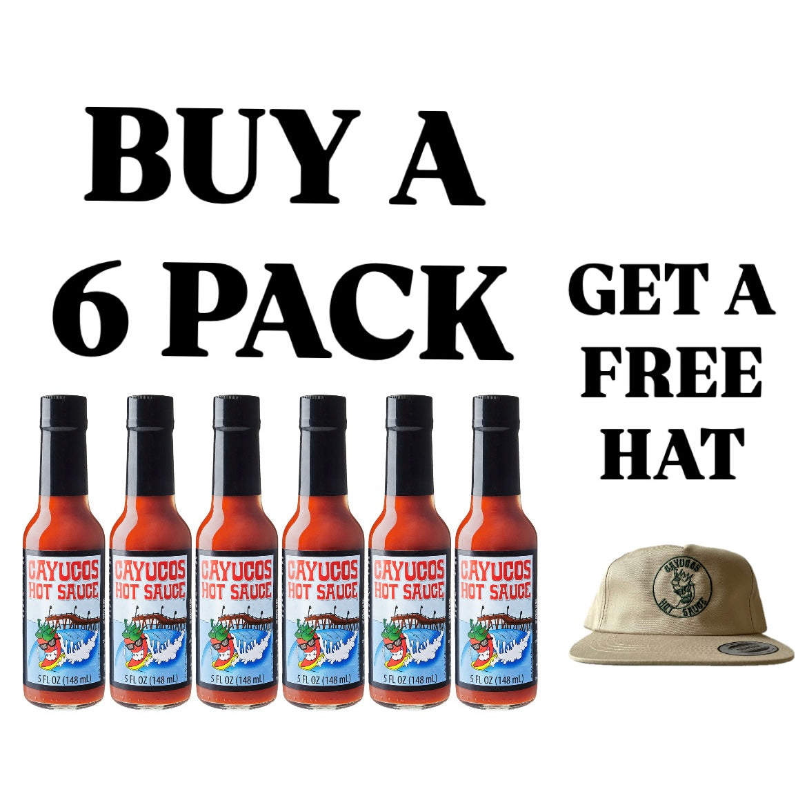 5 oz - 6 pack & FREE HAT (KHAKI)